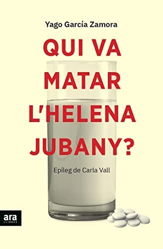 Qui va matar l'Helena Jubany? (CATALAN)