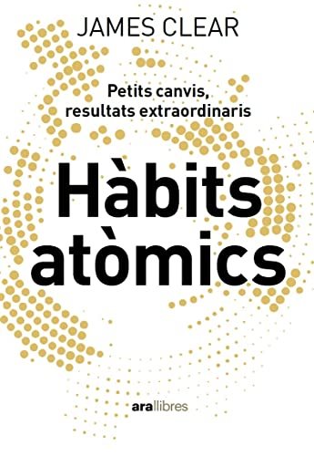 HÀBITS ATÒMICS (2a Ed.) (CATALAN)