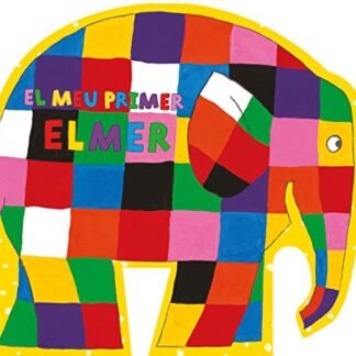 El meu primer Elmer (L'Elmer. Mans petitones)