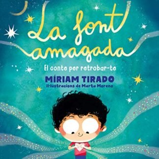 La font amagada: El conte per a retrobar-te (B de Blok)