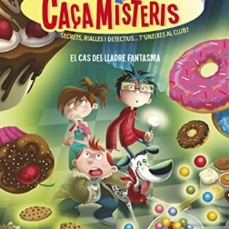Els caçamisteris 2 - El cas del lladre fantasma: Secrets, rialles i detectius... T'uneixes al club? (Serie Misterio)