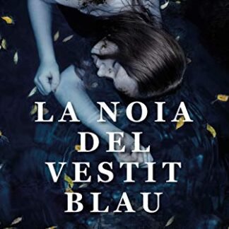 La noia del vestit blau (Narrativa catalana)