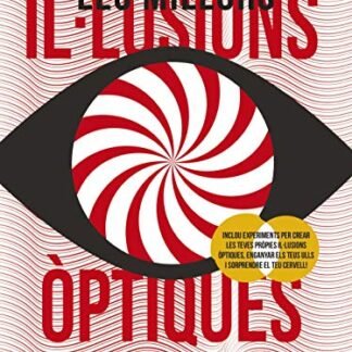Les millors il·lusions òptiques (Catalá - A PARTIR DE 8 ANYS - LLIBRES DIDÀCTICS - Altres llibres)