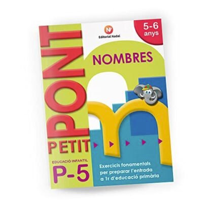 Petit Pont - Nombres 5 anys. Quadern grafomotricitat. Ed. Infantil.