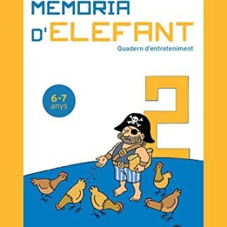 Memòria D'elefant 2: Quadern d'activitats per A Segon De Primària: Quadern d'activitats per a nens de 6 a 7 anys: segon de primària: Quadern ... (Quadern d'entreteniment per a les vacances)