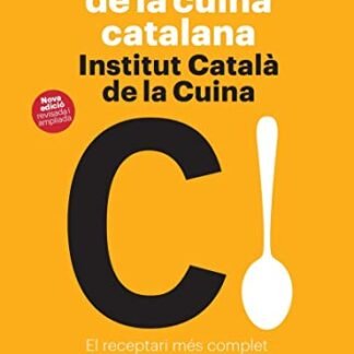 Corpus de la Cuina Catalana: El receptari més complet del nostre patrimoni culinari