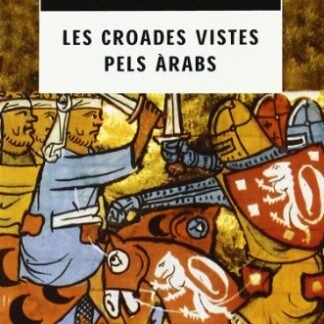 Les croades vistes pels àrabs: 33 (Butxaca Antic Fons)