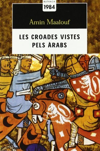 Les croades vistes pels àrabs: 33 (Butxaca Antic Fons)