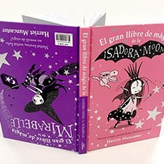 La Isadora Moon - El gran llibre de màgia de la Isadora i la Mirabelle (Harriet Muncaster)