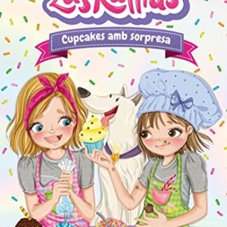 Las Ratitas 7. Cupcakes amb sorpresa (Primers lectors) Catalán