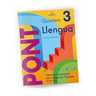 Quadern Pont Llengua 3. Exercicis per a passar a quart curs. Ed. Primària