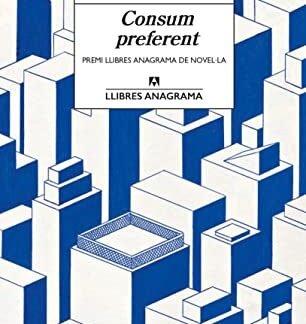 Consum preferent (Llibres Anagrama)