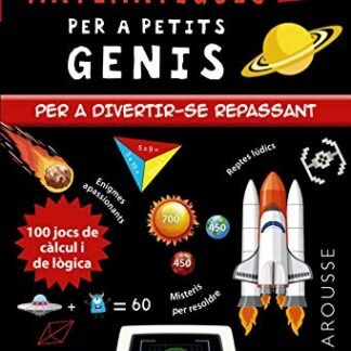 Jocs de matemàtiques per a petits genis 8-9 anys (LAROUSSE - Infantil / Juvenil - Catalán - A partir de 8 años)