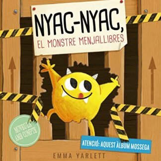 Nyac-nyac, el monstre menjallibres (Catalá - A PARTIR DE 3 ANYS - ÀLBUMS - Altres àlbums)