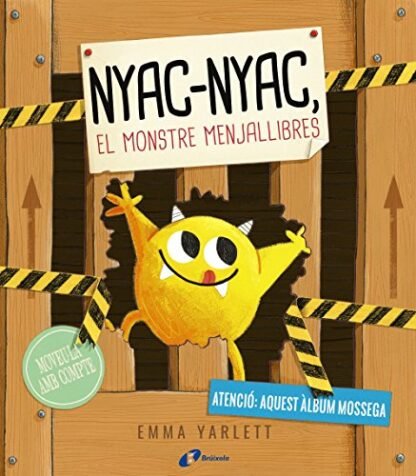 Nyac-nyac, el monstre menjallibres (Catalá - A PARTIR DE 3 ANYS - ÀLBUMS - Altres àlbums)