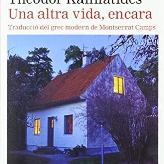 Una altra vida, encara (Llibres en català)
