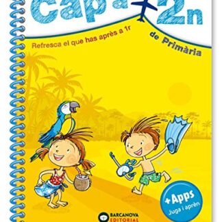 Cap a 2n de Primària: Resfresca el que has après a 1r (Estiueja amb Barcanova) - 9788448949068