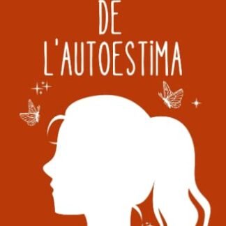 El camí de l'autoestima