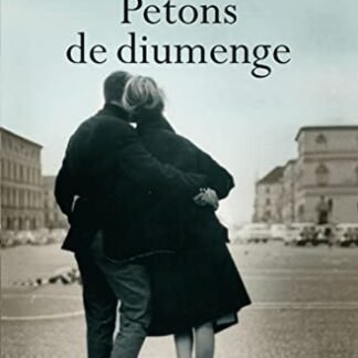 Petons de diumenge: Premi Prudenci Bertrana (Clàssica Book 805) (Catalan Edition)