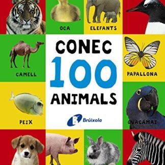 Conec 100 animals (Catalá - A PARTIR DE 0 ANYS - PROJECTE DE 0 A 3 ANYS - Llibres lògics)
