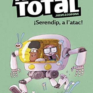 Serendip a l'atac! (Serie Aventura Total) (Primeres lectures)