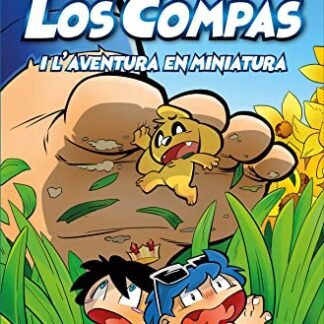 Los Compas 8. Los Compas i l'aventura en miniatura