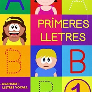 Primeres Lletres 1. Quadern escriptura lletra de PAL infantil.