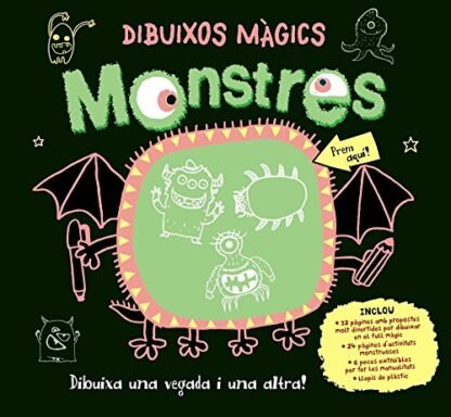 Dibuixos màgics. Monstres (Catalá - A PARTIR DE 6 ANYS - MANIPULATIUS (LLIBRES PER TOCAR I JUGAR), POP-UPS - Altres llibres)