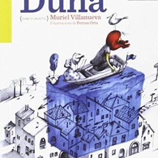 Duna (Diari D'un Estiu) (Petites Joies per a Grans Lectors)