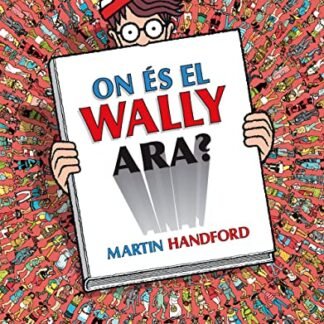 On és el Wally ara? (Col·lecció On és Wally?) (En busca de...)