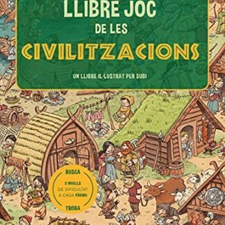 El gran llibre joc de les civilitzacions: Un llibre amb 3 nivells de joc de 3 a 8 anys. Coneix 6 civilitzacions diferents!: 1 (Llibres joc)