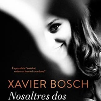 Nosaltres dos (Clàssica) (Catalan Edition)