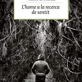 L'home a la recerca de sentit: El camp de concentració viscut per un psicòleg (Llibres a l'Abast) (Catalan Edition)