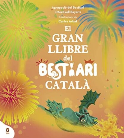 El gran llibre del Bestiari català (Catalan Edition)