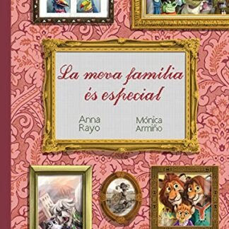 La Meva Família És Especial: Conte infantil de la diversitat familiar per a nens de 2 a 5 anys en MAJÚSCULES: 1 (Contes amb valors (en lletra de pal))