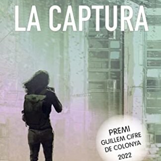 La captura (Llibres infantils i juvenils - Diversos) (Catalan Edition)