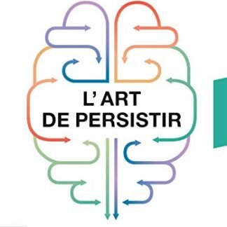 L'art de persistir (CATALAN) (Catalan Edition)