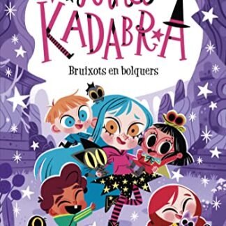 Anna Kadabra 12. Bruixots en bolquers (Catalan Edition)