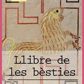 Llibre de les bèsties (Catalan Edition)