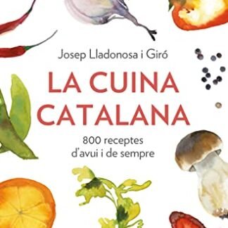 La cuina catalana: 800 receptes d'avui i de sempre (Divulgació)