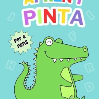 Aprèn i Pinta: El Llibre Infantil en Català de Pintar Simpàtics Animals i aprendre l'alfabet per a nens i nenes