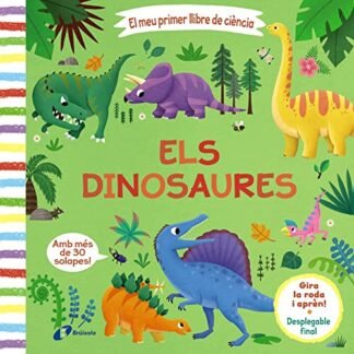 El meu primer llibre de ciència. Els dinosaures (Catalá - A PARTIR DE 3 ANYS - MANIPULATIUS (LLIBRES PER TOCAR I JUGAR), POP-UPS - Altres llibres)