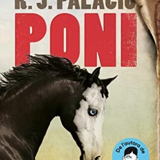 Poni (edició en català) (Narrativa Catalana)