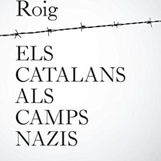 Els catalans als camps nazis (Llibres a l'Abast) (Catalan Edition)