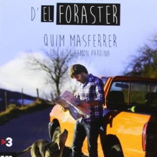 Dietari De Rodatge De El Foraster (CATALAN)