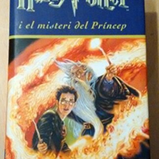 Harry Potter i el misteri del Príncep (SERIE HARRY POTTER)