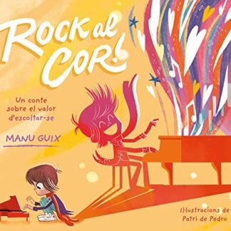 Rock al cor!: Un conte sobre el valor d'escoltar-se (Contes infantils)