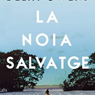 La noia salvatge (Àtic dels Llibres) (Catalan Edition)