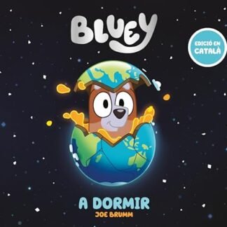 Bluey. Un conte - A dormir (edició en català) (Contes infantils)