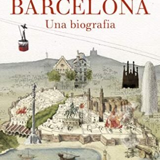 Barcelona. Una biografia (Rústica) (Llibres a l'Abast) CATALAN LANGUAGE